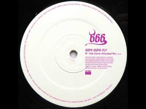 666 - Supa Dupa Fly (Club Caviar Mix) 2001