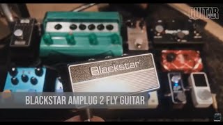 Video thumbnail for Blackstar amPlug2 FLY - Holiday Ultimate Gear Guide by Guitar World