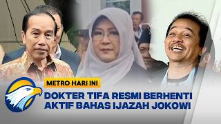 Tifa Memutuskan Mundur dari Polemik Ijazah Jokowi [Metro Hari Ini]