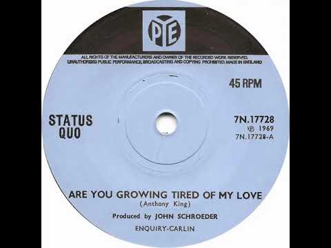 UK New Entry 1969 (110) Status Quo - Are You Growing Tired Of My Love