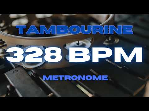 328 BPM - Tambourine Metronome