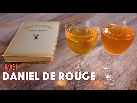 1931 Daniel de Rouge Cocktail Recipe - Cocktails After Dark - Glen And Friends Cooking