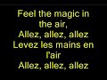 FEEL THE MAGIC IN THE AIR Lyrics