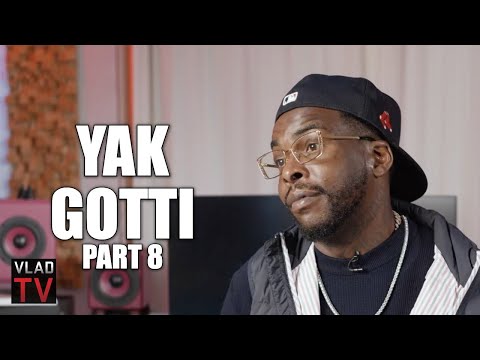 Yak Gotti on What He Did with the $200K Young Thug Gave Him After Prison: F*** It Up (Part 8)