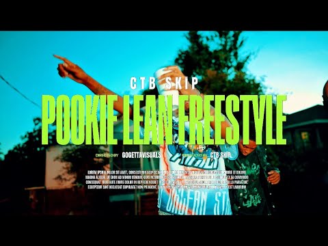 CTB Skip- PookieLean Freestyle (Official Video)
