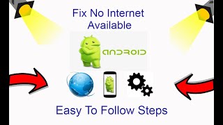 How To Fix Android No Internet Available