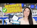 How To Navigate Your First Time Through An Airport