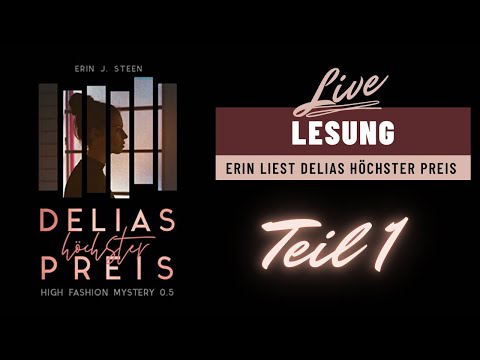 Autorenlesung "Delias höchster Preis" Teil 1