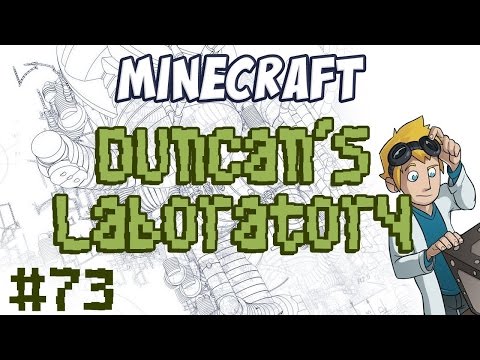Duncan's Lab - 73 - A New Modpack! (Re-upload)