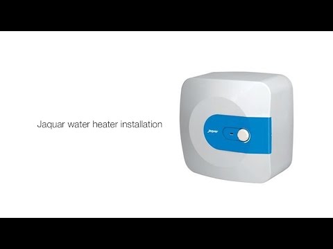 Jaquar water heater installation