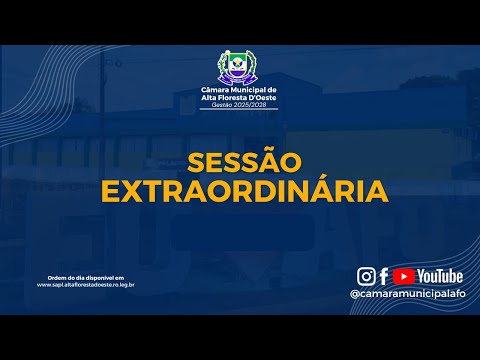 08ª Sessão Extraordinária de 2026 da Câmara Municipal de Alta Floresta D´Oeste - RO
