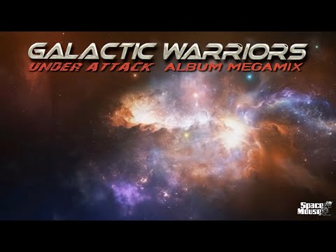 Galactic Warriors - Under Attack (Album Megamix) [2025]