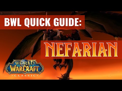 Blackwing Lair Quick Boss Guides: NEFARIAN (WoW Classic)