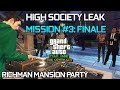 Dr Dre VIP Contract High Society Leak Finale Mission 3 Richman Mansion Party GTA Online