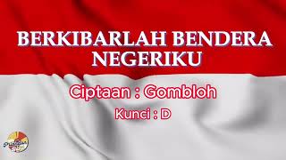 Download lagu BERKIBARLAH BENDERA NEGERIKU ( KARAOKE ) _KUNCI D mp3