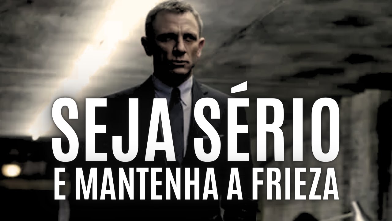 A ARTE de SER SÉRIO E FRIO | Resolva Qualquer Dificuldade da sua Vida
