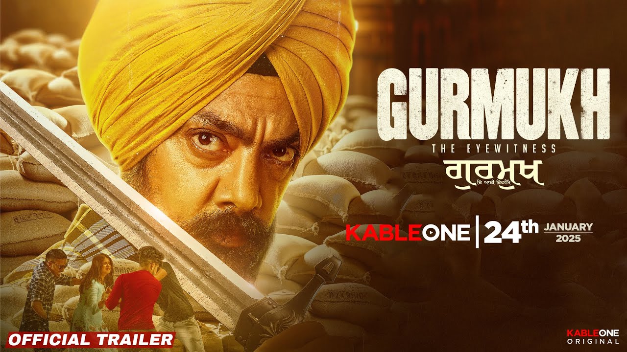 GURMUKH ਗੁਰਮੁਖ | OFFICIAL TRAILER | A KABLEONE ORIGINAL MOVIE | STARTS STREAMING 24TH JAN, 2025