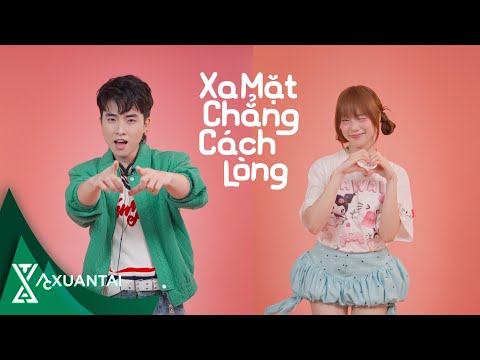 A.C XUÂN TÀI x BẢO TRÂM RYY - XA MẶT CHẲNG CÁCH LÒNG | Perfomance MV