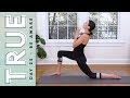 TRUE - Day 25 - BE AWARE  |  Yoga With Adriene