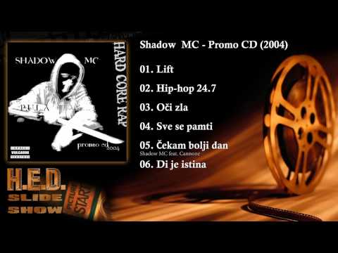 Shadow MC feat. Cannone - Čekam bolji dan (track 05 - PromoCD-2004)