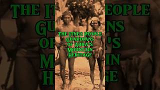 The Itneg People Guardians of Abra&#39;s Mountain Heritage #shorts