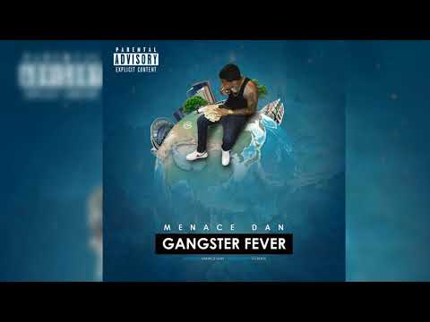 GSD Menace  - Gangster Fever (Official Audio)
