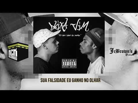 09 Deixa Vim - De Norte a Sul | Part: Mano Hick, Radha Mc  Prod.KB