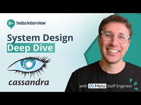 Cassandra Deep Dive w/ a Ex-Meta Staff Engineer