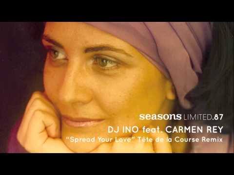 Dj Ino feat. Carmen Rey - Spread Your Love - Tête de la Course Band Mix