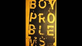 Boy Problems  - Summer Tour Songs (Full Album)