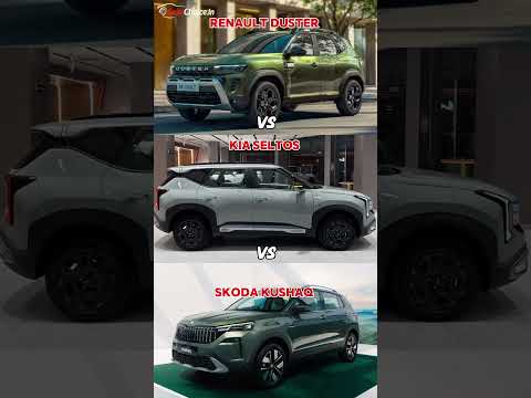Renault Duster vs Kia Seltos vs Skoda Kushaq