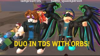 TDS duo with *ORBZ* (read description)