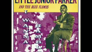 Little Junior Parker And The Blue Flames - I Wanna Ramble