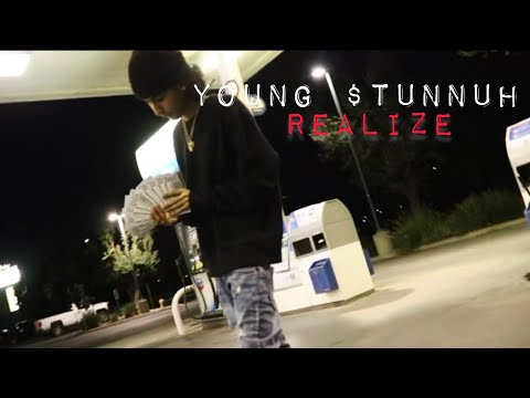 Young $tunnuh - Realize (Official Music Video) Dir . MoneySignStunnuh