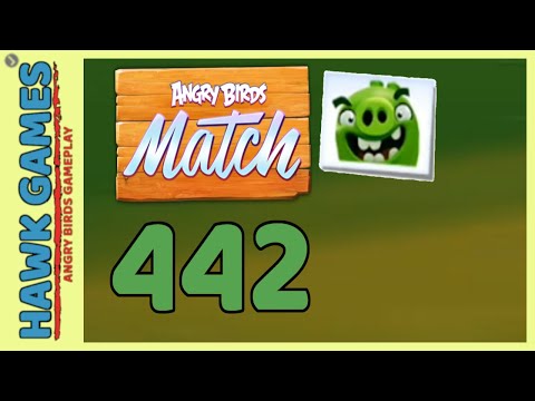 Angry Birds Match ⭐ Level 442 - Walkthrough, No Boosters