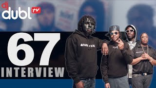 67 Interview - Who are 67? Why does LD wear the mask? Chip vs Yungen & much more!