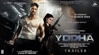 YODHA - Trailer  Sidharth Malhotra  Dhisha Patani 