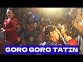 Goro Goro Tatin Nggo Katok Pak Seno Garap Tatin Karo Pak Wondo