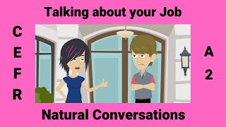 Talking About and Describing Your Job | Work Routines