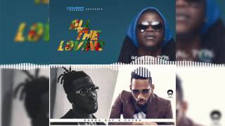 General Pype - All the Loving [Official Audio]