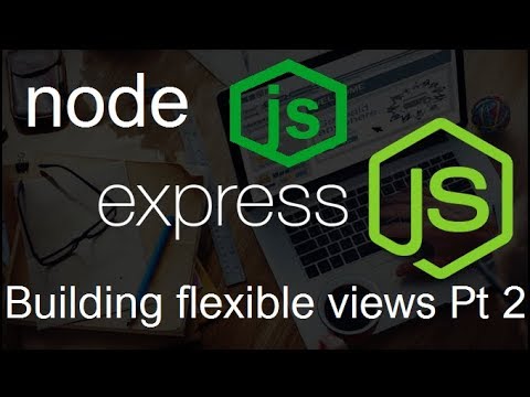 NodeJS ExpressJS Tutorial 11 Building flexible views Pt 2