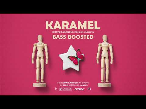 21Rave x Aintnolie - Karamel (Bass Boosted)