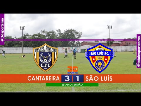 CANTAREIRA 3X1 SÃO LUÍS - SUB 17 MARANHENSE 2021