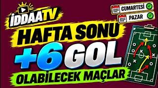 18 MAÇ, 2 KUPON! 🔥 CUMARTESİ & PAZAR +6 GOL | İDDAATV