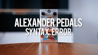 Video thumbnail for Alexander Pedals Syntax Error (demo) by Living Room GD