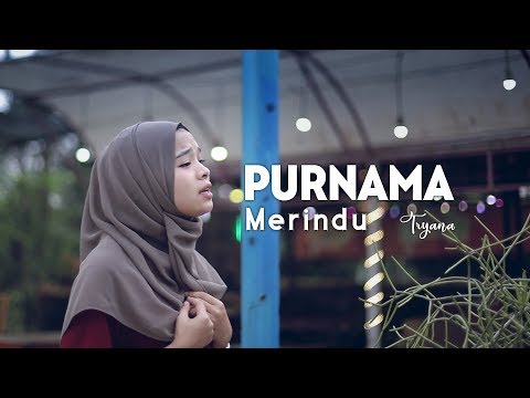 Tryana - Purnama Merindu (Official New Versi)