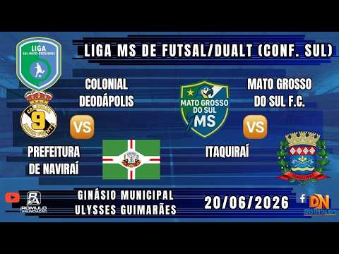 #---- 🏆 Liga MS Dualt de Futsal / ⚽ (2 JOGOS) ⚽