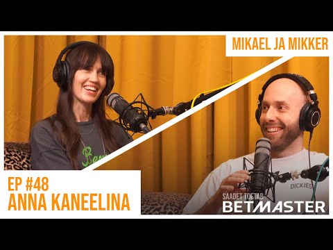 Mikael ja Mikker #48 - Anna Kaneelina