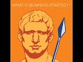 What Is Strategy