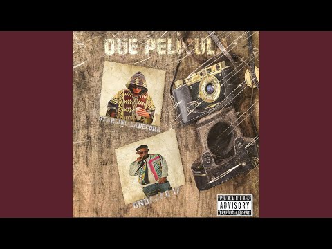 Que Pelicula (feat. Starling LaDecora & Ondajao17)